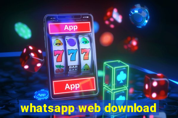 whatsapp web download